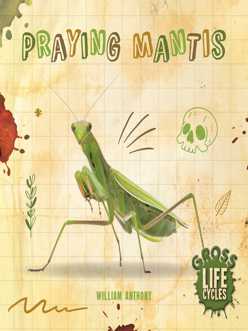 Title details for Praying Mantis by William Anthony - Available
